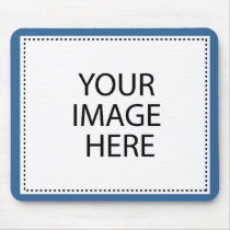 ѺѲѻѳо●•◦ CREATE YOUR OWN - PERSONALIZE BLANK Mouse Pads