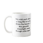 嫦娥副本, We wish each other a long life so as to s... Coffee Mug