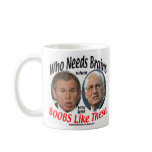 #0031 Who Needs Brains When You've Got BOOBS mugs