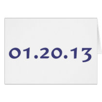 01.20.13 - Obama's last day as President Greeting Cards