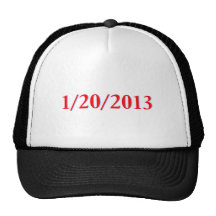 01/20/2013 - Obama's last day as President Trucker Hats