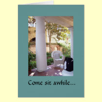 026, Come sit awhile... cards