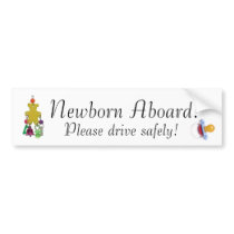 0301_tn, pacifier, Newborn Aboard!, Please driv... bumper stickers