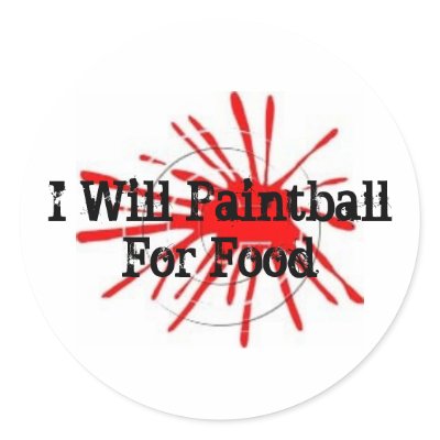 0409026, I Will Paintball  For Food Sticker by Browncoats