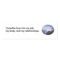 069, I breathe love into my job, my body, and m... Business Card