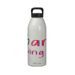 06 and loving it reusable water bottle