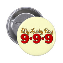 09-09-09 My Lucky Day buttons