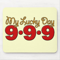 09-09-09 My Lucky Day mousepads