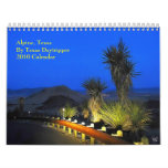 0-Alpine, Texas 2010 Calendar by Texas Daytripper