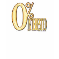 0% Interested T-Shirt