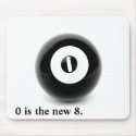 0 is the new 8. 8-ball 0-ball graphic mouse pad. mousepads by jesterbryanc 0 is the new 8. 8-ball 0-ball graphic mouse pad. mousepads