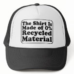 0% Recycled Material Trucker Hats