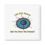 100,000 Sperm Fridge Magnet