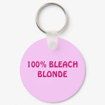 100% BLEACH BLONDE keychains