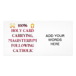 100% Catholic! Customized Photo Card
