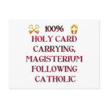 100% Catholic! Postcard