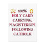 100% Catholic! Postcard