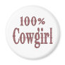 100% Cowgirl - (pink & brown plaid lettering) Fridge Magnets
