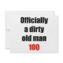 100  Dirty Old Man Personalized Invite