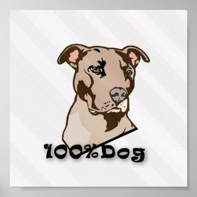 100% Dog Poster by CreativeArtist