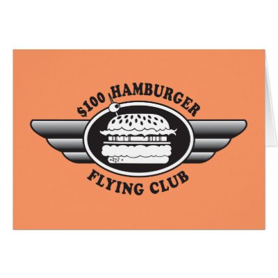 100 Dollar Hamburger - Flying Club Cards by clearedtoland