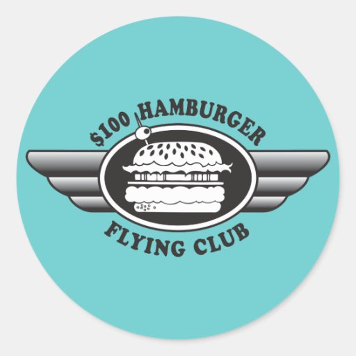 100 Dollar Hamburger - Flying Club Sticker