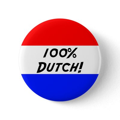 100 % Dutch Pinback Button by geertjan