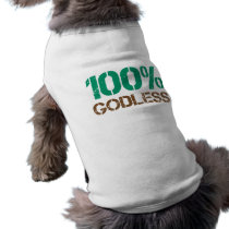 100% Godless Pet Tee