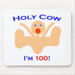 100 Holy Cow! Mouse Pad
