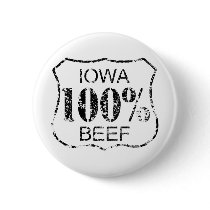 100% Iowa Beef Pinback Button