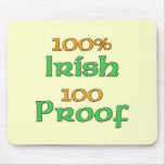 100% Irish 100 Proof Mouse Pads