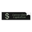 $100 Laissez-faire Capitalism bumper stickers