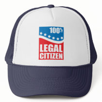 100% Legal Citizen Hat