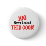 100 never looked this good! pins