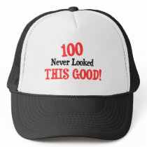 100 never looked this good! hats