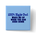 100% Night Owl Button