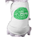 100% Organic Dog t-shirt