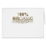 100% Organic T-shirt Greeting Card