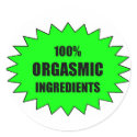 100% orgasmic ingredients stickers