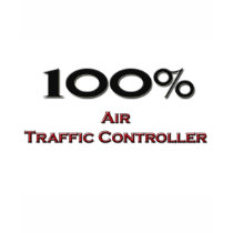 100 Percent Air Traffic Controller t-shirts by professions 100 Percent Air Traffic Controller t-shirts