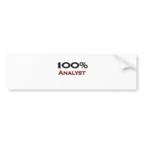 100 Percent Analyst Bumper Sticker