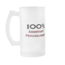 100 Percent Assistant Psychologist mugs by professions 100 Percent Assistant Psychologist mugs