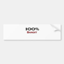 100 Percent Bandit Bumper Sticker
