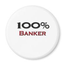 100 Percent Banker magnets by professions 100 Percent Banker magnets
