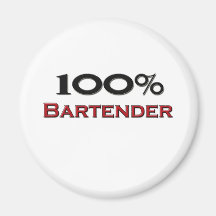 100 Percent Bartender Refrigerator Magnet