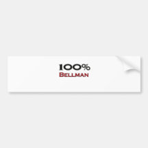 100 Percent Bellman Bumper Sticker