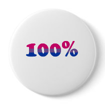 100 Percent Bisexual Buttons