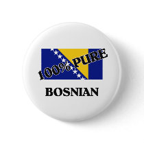 100 Percent BOSNIAN Pinback Button