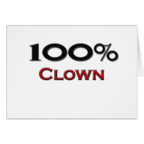 100 Percent Clown Greeting Cards