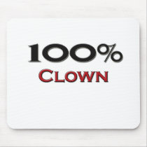 100 Percent Clown Mouse Pads